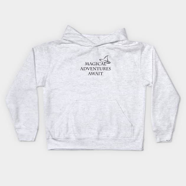 Magical Adventures Await Kids Hoodie by Pixcy Willow